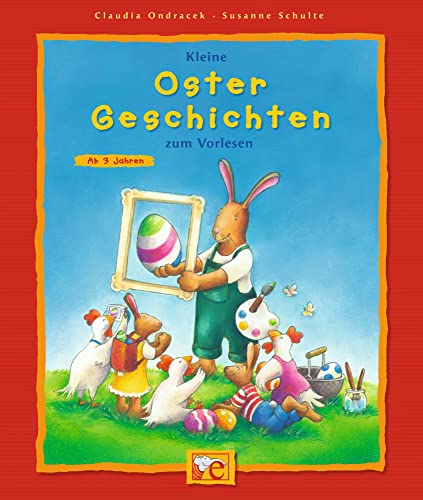 Kleine Oster-Geschichten: zum Vorlesen (Kleine Geschichten zum Vorlesen)